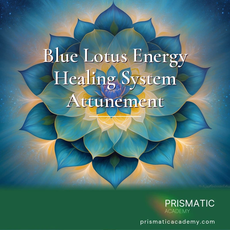 Blue Lotus Energy Healing System Attunement Certification Course with Manual